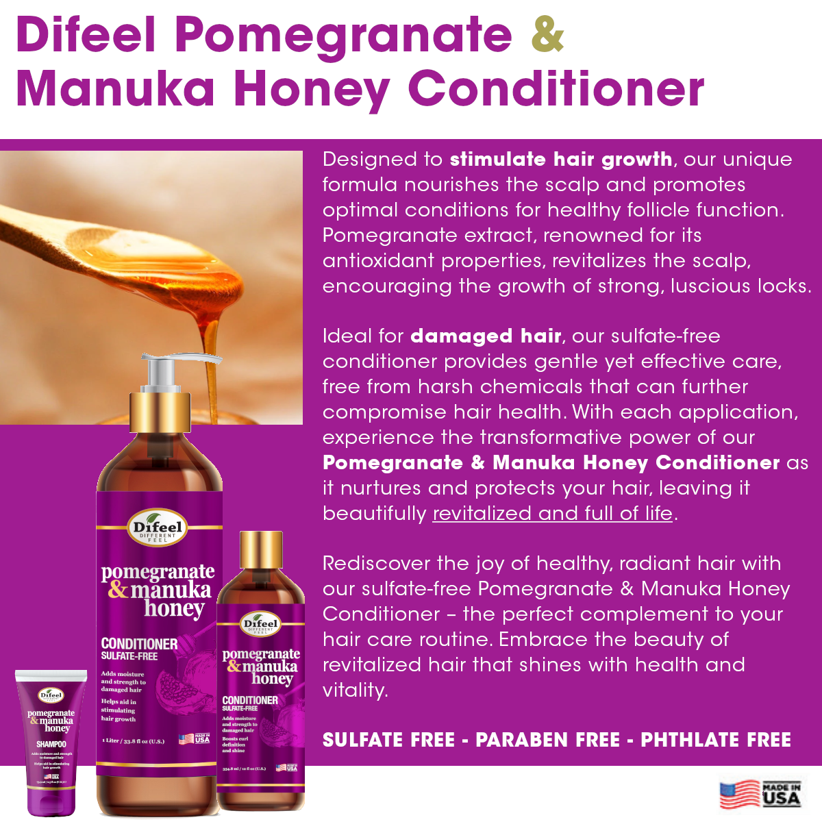 Difeel Pomegranate & Manuka Honey Shampoo & Conditioner 4-PC Set - Includes 33.8oz Shampoo, 33.8oz Conditioner, 8oz Leave in Spray and 7.1oz Hair Oil